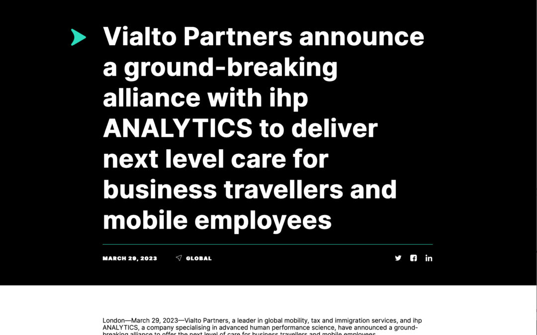 Vialto Partners are delighted to announce a ground-breaking partnership with ihp Analytics Ltd
